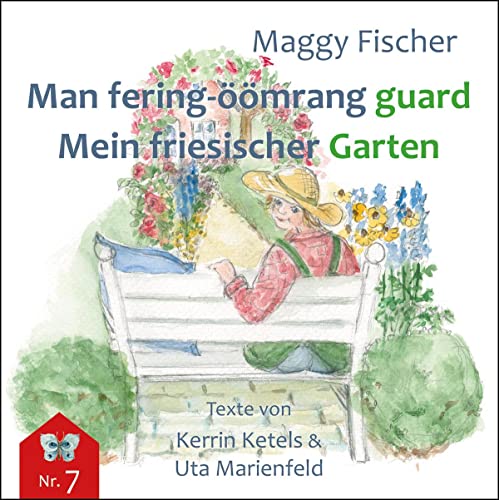 Min fering-öömrang guard / Mein friesischer Garten von Husum Druck