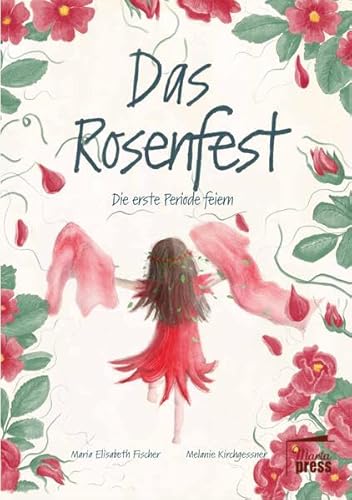 Das Rosenfest: Die erste Periode feiern (Ruby & Morticia)