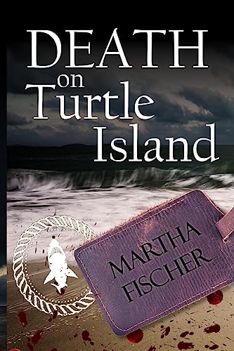 Death On Turtle Island (Amanda Lipton Mysteries, Band 2)