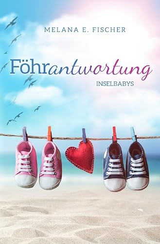 Föhr Reihe / Föhrantwortung Inselbabys: DE Föhr Reihe / Föhrantwortung Inselbabys: DE von epubli