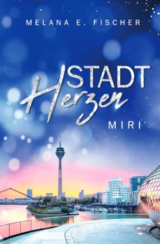 Stadtherzen: Miri