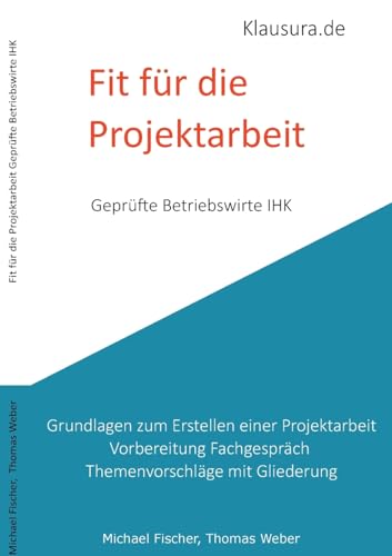 Fit für die Projektarbeit: Geprüfte Betriebswirte IHK von BoD – Books on Demand