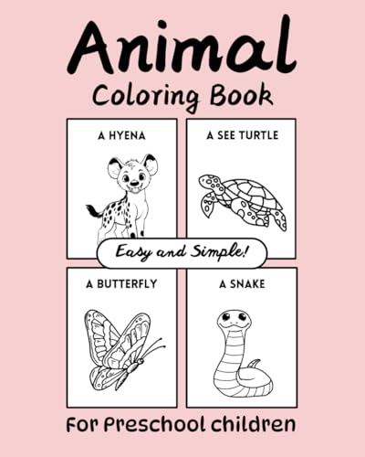 Animal Coloring Book for Preschool Children: Big Animal Illustrations To Color For Boys & Girls / Easy and Simple learning von Independently published