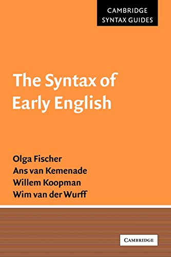 The Syntax of Early English (Cambridge Syntax Guides)