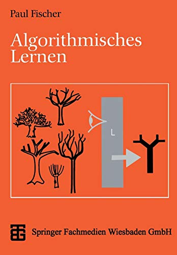 Algorithmisches Lernen (XLeitfäden der Informatik) (German Edition)