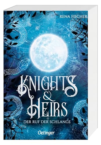 Knights & Heirs 1. Der Ruf der Schlange: Fesselnde Romantasy über Geheimnisse, Intrigen und bedrohliche Mächte für Young Adult-Fans ab 14 von Oetinger