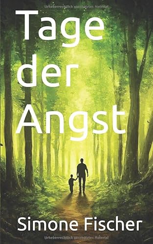 Tage der Angst