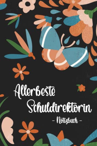 Allerbeste Schuldirektorin: Notizbuch Schulleiterin mit To Do Listen zum Selberschreiben / Beste Direktorin Geschenk / Dankeschön und Abschiedsgeschenk Schulleitung / Abifeier Geschenkidee Allerbeste Schuldirektorin: Notizbuch Schulleiterin mit To Do Listen zum Selberschreiben / Beste Direktorin Geschenk / Dankeschön und Abschiedsgeschenk Schulleitung / Abifeier Geschenkidee von Stefan Hilbrecht