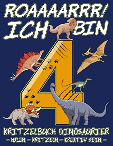 Kritzelbuch Dinosaurier - Ich bin 4: Malheft Blanko A4 - 4. Geburtstag Junge Deko Dino Cover - Malbuch Leere Seiten - Dinosaurier Geburtstag Mitgebsel - 4 Jahre Geburtstagsgeschenk für Kinder Kritzelbuch Dinosaurier - Ich bin 4: Malheft Blanko A4 - 4. Geburtstag Junge Deko Dino Cover - Malbuch Leere Seiten - Dinosaurier Geburtstag Mitgebsel - 4 Jahre Geburtstagsgeschenk für Kinder