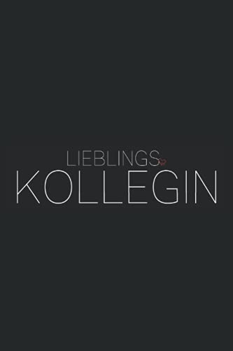 Lieblingskollegin: Kleines, edles Notizbuch mit linierten Seiten - Beste Kollegin Geschenk Abschied Danke Geburtstag - Büro und Arbeit - Arbeitskollegin und Lieblings Kollegin Geschenkidee Lieblingskollegin: Kleines, edles Notizbuch mit linierten Seiten - Beste Kollegin Geschenk Abschied Danke Geburtstag - Büro und Arbeit - Arbeitskollegin und Lieblings Kollegin Geschenkidee von Independently published