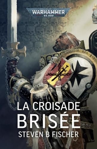 La Croisade Brisée von BLACK LIBRARY