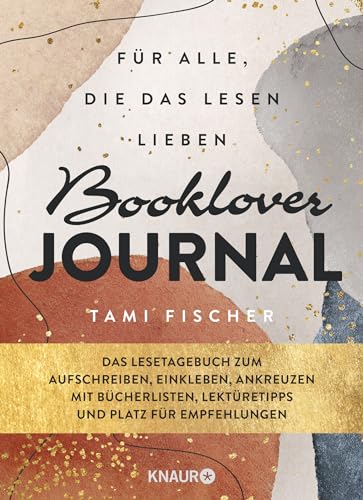 Booklover Journal: Für alle, die das Lesen lieben