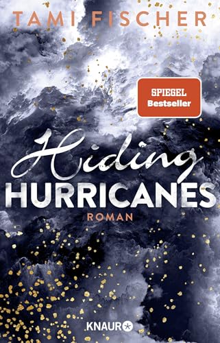 Hiding Hurricanes: Roman von Droemer Knaur*