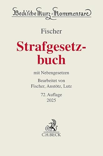 Strafgesetzbuch: mit Nebengesetzen (Beck'sche Kurz-Kommentare) von C.H.Beck