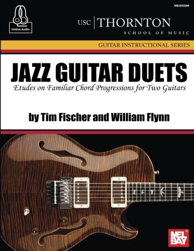 Jazz Guitar Duets (USC): Etudes and Familiar Chord Progressions for Two Guitars von Mel Bay