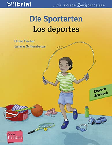 Die Sportarten: Kinderbuch Deutsch-Spanisch