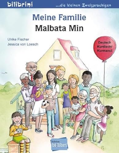 Meine Familie: Kinderbuch Deutsch-Kurdisch/Kurmancî