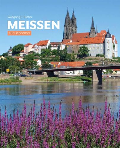 Meißen: Für Liebhaber