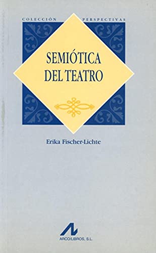 Semiótica del teatro (Perspectivas) von Edinumen