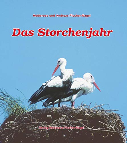 Das Storchenjahr