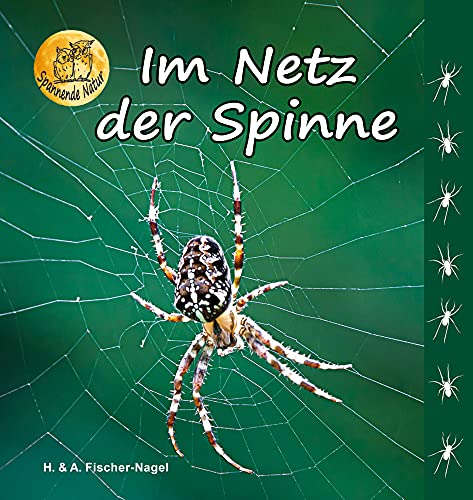 Im Netz der Spinne von Fischer-Nagel, Heiderose