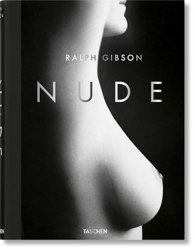 Ralph Gibson. Nude von TASCHEN