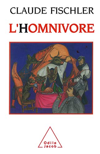 L'Homnivore: Sur les fondamentaux de la biologie et de la philosophie