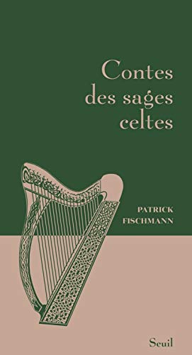 Contes des sages celtes von SEUIL