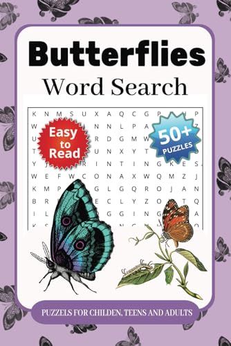 Butterflies Word Search Puzzle Book: Word Searches With Easy to Read Print about Butterflies, Caterpillars, Cocoons and More | 6x9 inches, 110 Pages | ... Gift for Vacations, Holidays and Free Times von Independently published