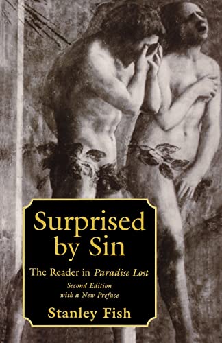 Surprised by Sin: The Reader in Paradise Lost von Harvard University Press