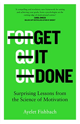 Get it Done: Surprising Lessons from the Science of Motivation von Macmillan