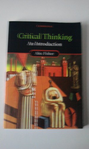 Critical Thinking: An Introduction