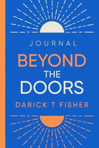 Beyond the Doors Journal: Journey Across The Threshold to Christ von TMM Publishing