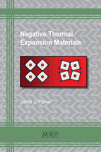 Negative Thermal Expansion Materials (Materials Research Foundations, Band 22)