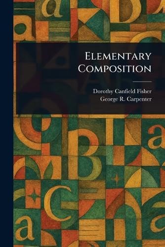 Elementary Composition von Anson Street Press