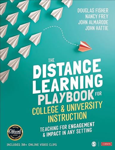 The Distance Learning Playbook for College and University Instruction: Teaching for Engagement and Impact in Any Setting von Corwin