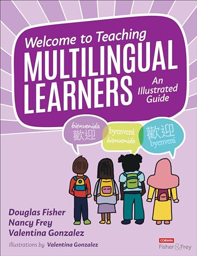 Welcome to Teaching Multilingual Learners!: An Illustrated Guide von Corwin