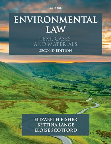 Environmental Law: Text, Cases & Materials (Text, Cases, and Materials) von Oxford University Press