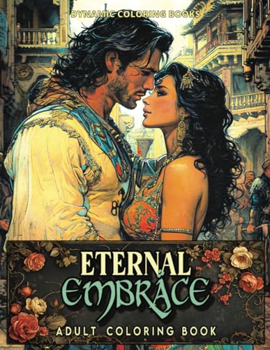 Eternal Embrace: A Coloring Book von Independently published