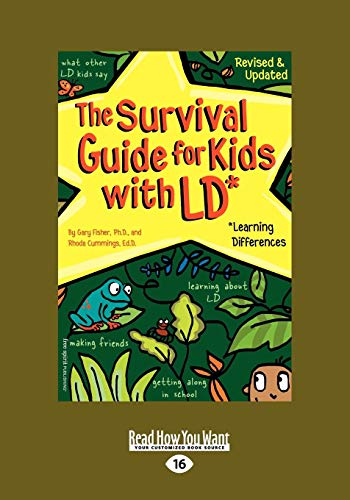 The Survival Guide for Kids with LD*: *Learning Differences (Easyread Large, Band 16) von ReadHowYouWant