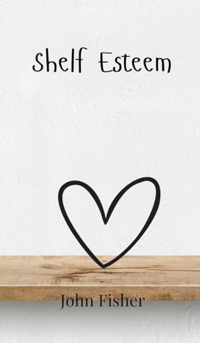 Shelf Esteem von Creative Arts Management OÜ