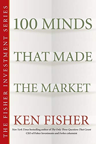 100 Minds That Made the Market (Fisher Investment)