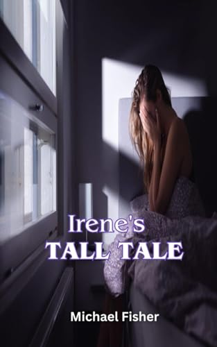 Irene's Tall Tale von Independently published