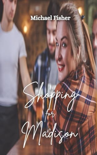 Shopping with Madison von Independently published