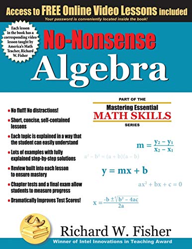 No-Nonsense Algebra: Part of the Mastering Essential Math Skills Series von Math Essentials