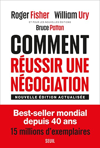 Comment réussir une négociation: (Nouvelle édition revue et actualisée) von SEUIL