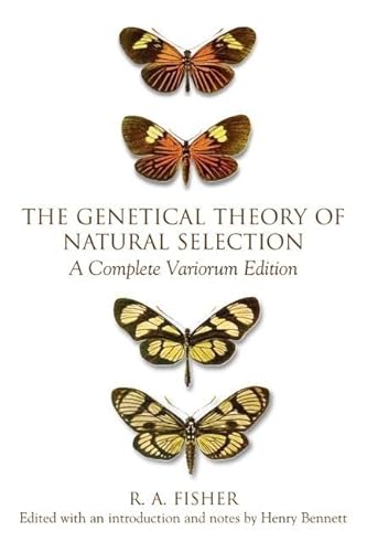 The Genetical Theory of Natural Selection: A Complete Variorum Edition von Oxford University Press