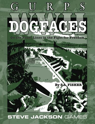 GURPS WWII: Dogfaces von Steve Jackson Games Incorporated