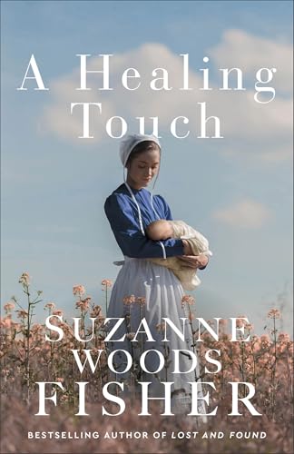 A Healing Touch von Revell, a division of Baker Publishing Group