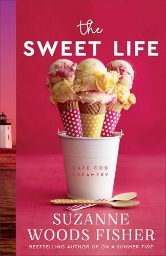 Sweet Life (Cape Cod Creamery, 1, Band 1) von Revell